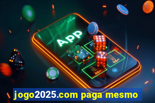 jogo2025.com paga mesmo